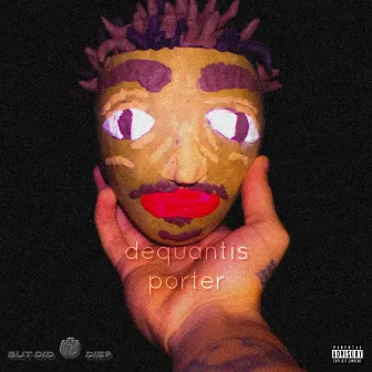 Dequantis Porter by Dequantis