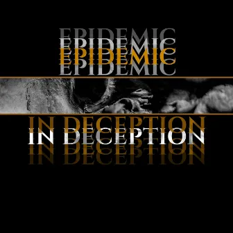 Epidemic by In Deception