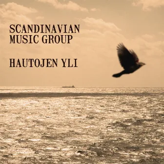 Hautojen yli by Scandinavian Music Group