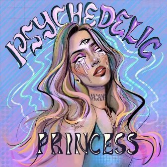 Psychedelic Princess by Vacantpsyche