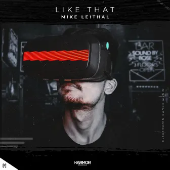 Like That by Mike Leithal