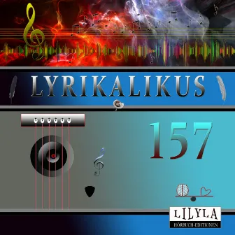 Lyrikalikus 157 by Wolfgang Borchert