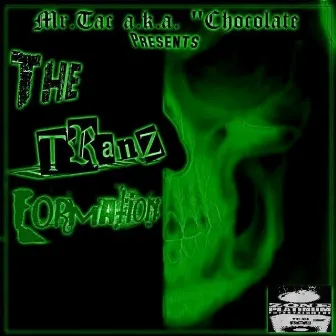 The Tranz-Formation by Mr.Tac a.k.a. 