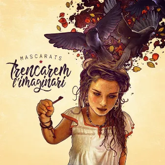 Trencarem l'imaginari by Mascarats