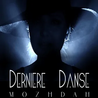 Dernière Danse by Mozhdah