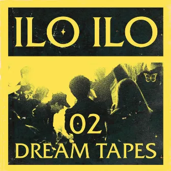 Dream Tapes 02 by ilo ilo