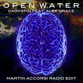 Open Water (Martin Accorsi Radio Edit) by Martin Accorsi