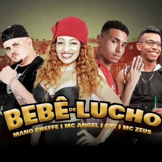 Bebê de Lucho by MC Zeus