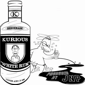 White Rum - Single by Kurious