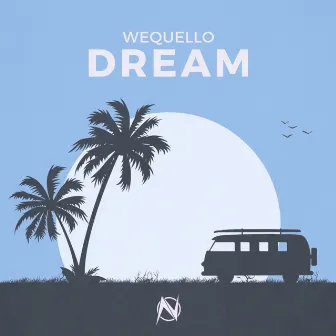 Dream by Wequello