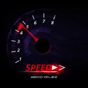 Speed by Meco Velez