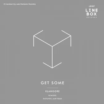 Get Some by Klangore