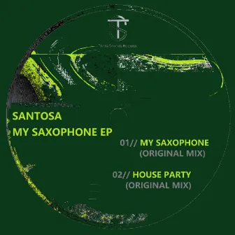 My Saxophone EP by Santosa