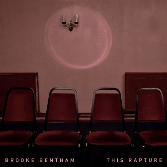 This Rapture by Brooke Bentham