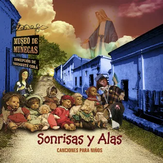 Sonrisas y Alas: Museo de Muñecas de Concepcion by Aldy Balestra