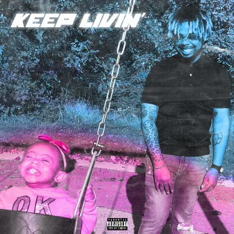 Keep Livin' by Super Nike Nando