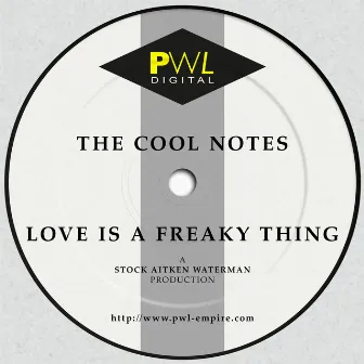 Love Is a Freaky Thing by The Cool-Notes