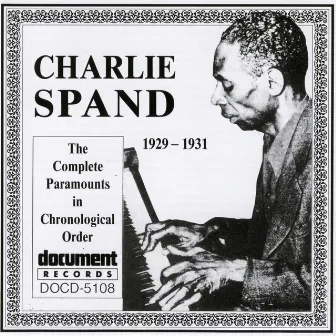 Charlie Spand (1929-1931) by Charlie Spand