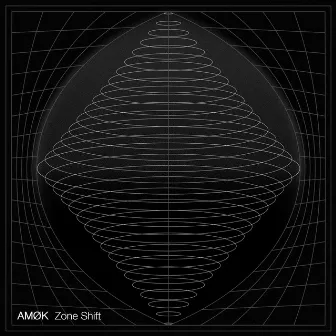 Zone Shift by AMØK