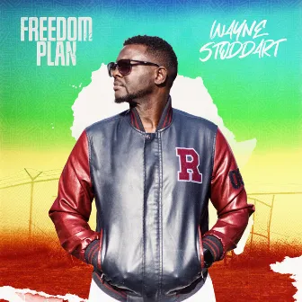 Freedom Plan by Wayne Stoddart