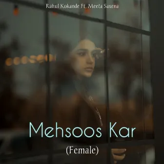 Mehsoos Kar (Female) by Rahul Kokande