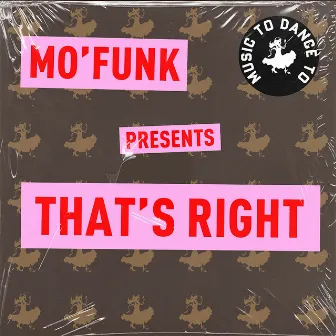 That's Right by Mo'funk