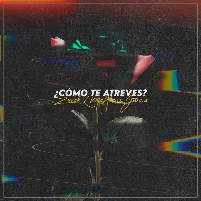 ¿Cómo Te Atreves? - Remix