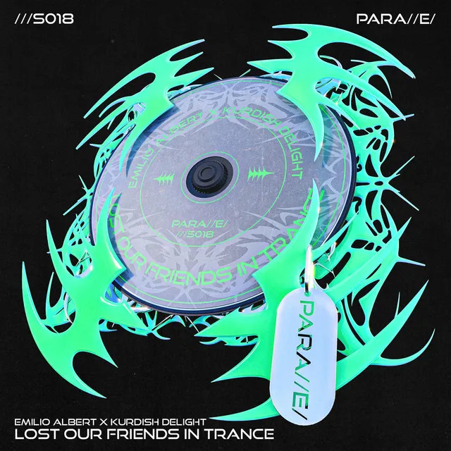 Lost Our Friends In Trance