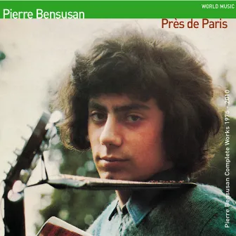 Près de Paris by Pierre Bensusan