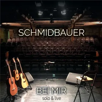 Bei mir by Schmidbauer