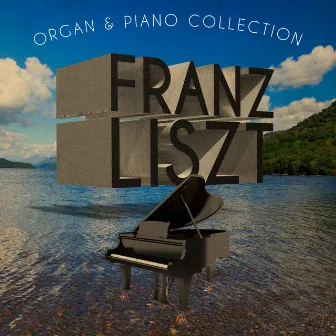 Franz Liszt: Organ & Piano Collection by Jane Parker-Smith