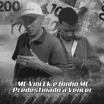 Predestinado a Vencer by Binho MC