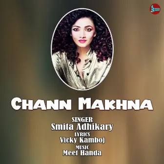 Chann Makhna by Smita Adhikary