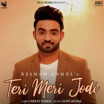 Teri Meri Jodi by Resham Anmol