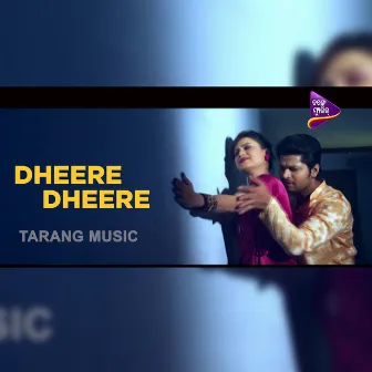 Dheere Dheere by Prakash