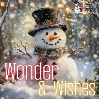 Wonder & Wishes by 