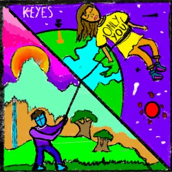 Only You by Keyes