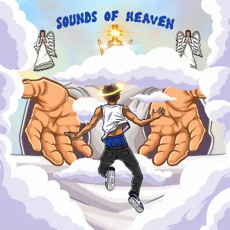 Sounds Of Heaven by 10kleeroy