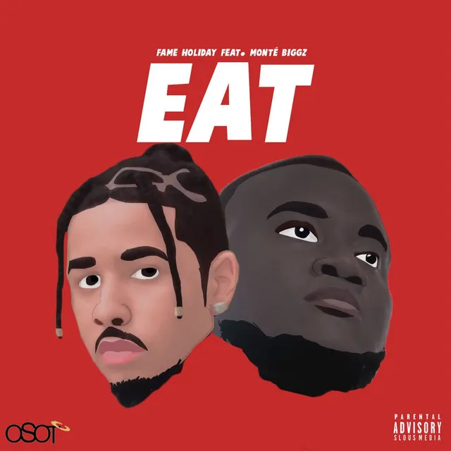 Eat (feat. Monte Biggz)