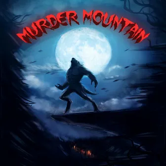 Murder Mountain by Tamaskin