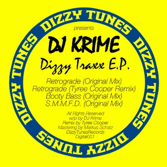 Dizzy Traxx by DJ Krime