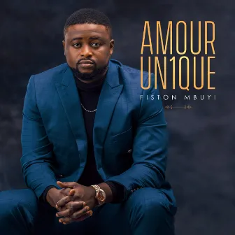 amour unique by Fiston Mbuyi