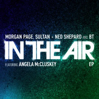 In The Air by Morgan Page