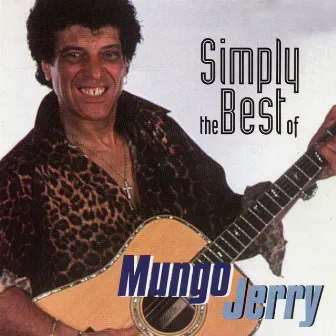 Simply the Best of Mungo Jerry by Mungo Jerry