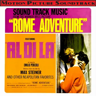 Rome Adventure (Themes From The 1962 Motion Picture Soundtrack) by Emilio Pericoli