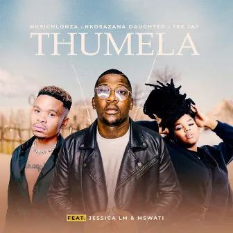 Thumela by MusicHlonza