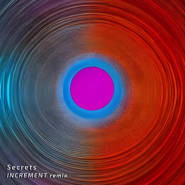 Secrets - Increment Remix