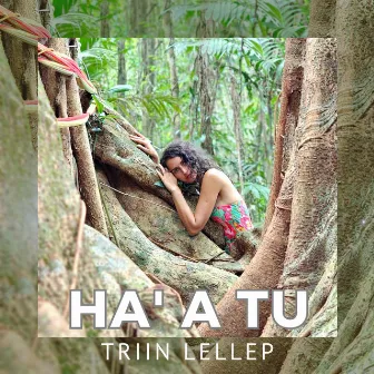 Ha' A Tu by Triin Lellep