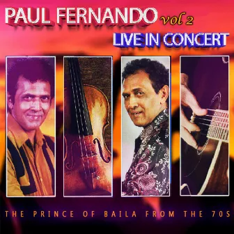 Paul Fernando Live In Concert, Vol. 2 by Paul Fernando