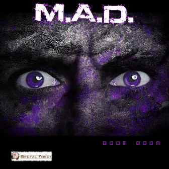 Boom Boom by M.A.D.